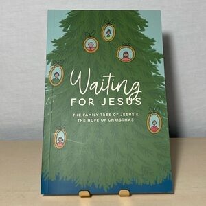Waiting for Jesus devotional